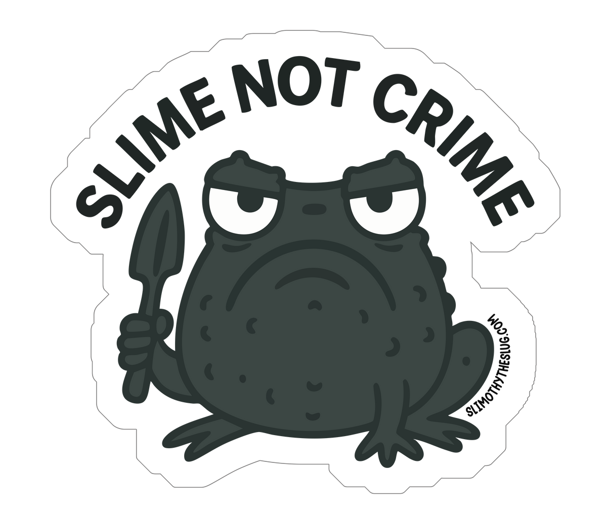 Slime Not Crime